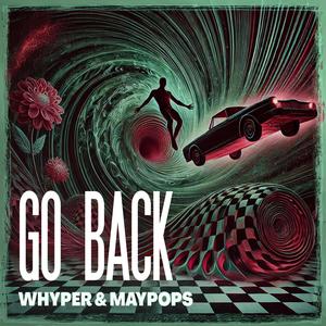 Go Back (feat. A.M.Y)