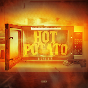 Hot Potato (Explicit)