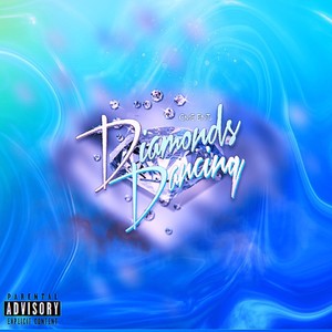 DIAMONDS DANCING (Explicit)