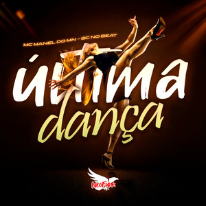Última Dança (Explicit)