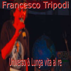Universo & Lunga Vita al Re (Live Teatro Romano|Remastered 2025)