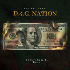 D.4.G. Nation (feat. Ross.) [Explicit]