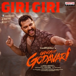 Giri Giri (From "Gangs Of Godavari")