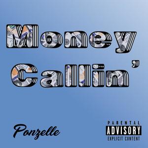 Money Callin' (Explicit)