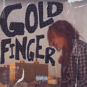 GOLD FINGER (feat. Lord Sko) [Explicit]