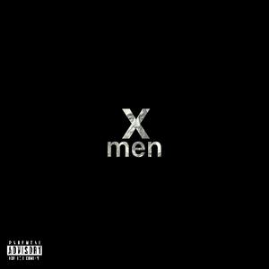 XMEN (feat. dripoice) [Explicit]