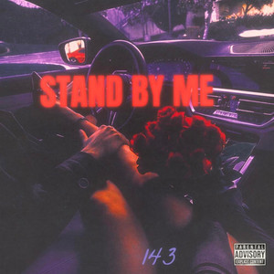 Stand By Me (Explicit)