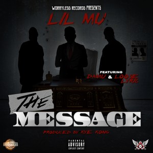 The Message (feat. Damu & Loose Lyric) - Single [Explicit]