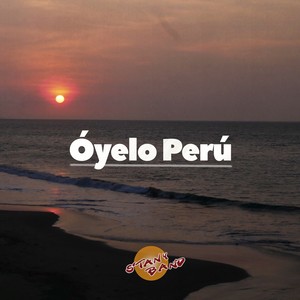 Óyelo Perú