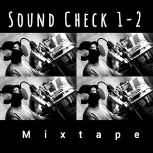 SoundCheck 1-2 (Explicit)