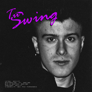 Tu Swing (Explicit)