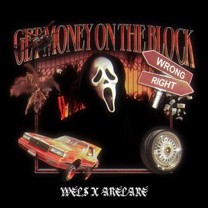 Get Money on the Block (Explicit)