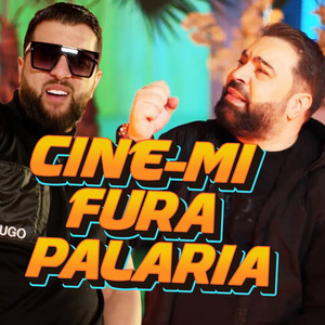 Cine-mi fura palaria