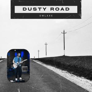 Dusty Road (feat. Derek Wayne Douglas)