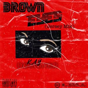 Brown Eyes (Jersey Mix) [Explicit]