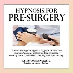 Hypnosis for Pre-Surgery