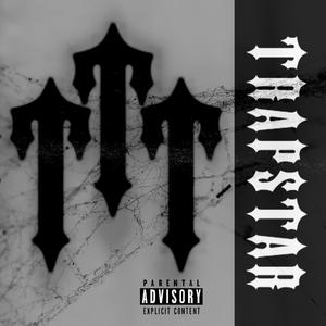 Trapstar (Explicit)