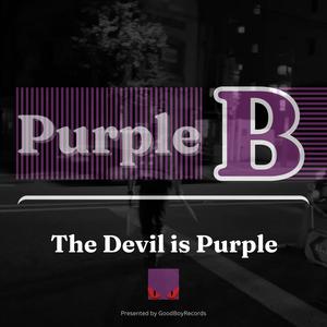 The Devil is Purple (Explicit)