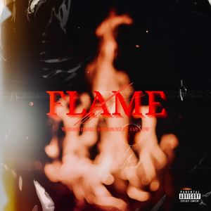 Flame (Explicit)