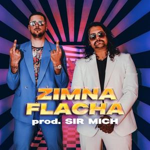 Zimna Flacha (Explicit)