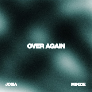 Over Again (slowed + reverb) (Explicit)
