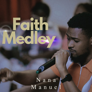 Faith Medley