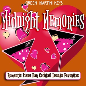 Midnight Memories: Romantic Piano Bar Cocktail Lounge Favorites