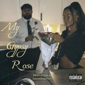 My Gypsy Rose (Explicit)