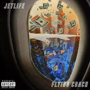 Flying Coach (feat. james clair) (Explicit)