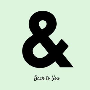 Back to You