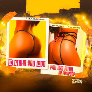 Calcinha Pro Lado - Pau Nas Mina Da Marcone (Explicit)