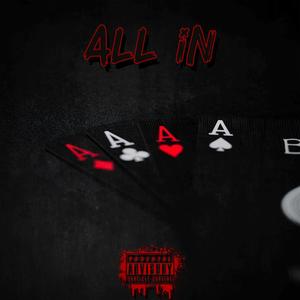 All In (Explicit)