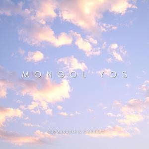 Mongol Yos (feat. Gansuvd)