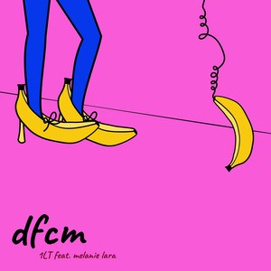 DFCM (feat. Melanie Lara) [Explicit]