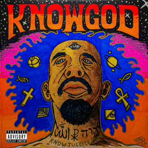 KNOW GOD (Explicit)