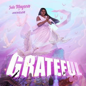 Grateful (feat. Obenewa)