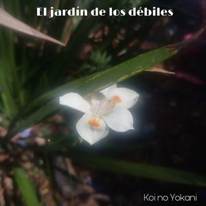 El Jardín de los Débiles