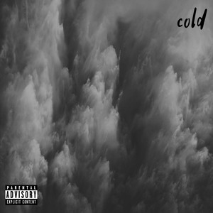 Cold (Explicit)
