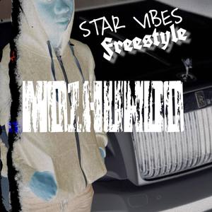 Star Vibes Freestyle (Explicit)