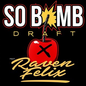 So Bomb (Explicit)