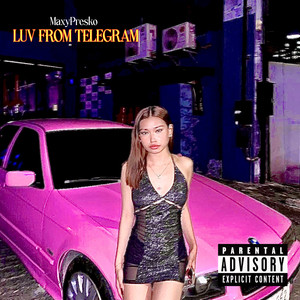 LUV FROM TELEGRAM (Explicit)