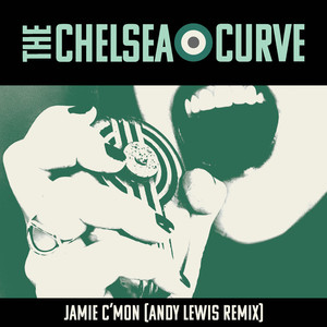 Jamie C'mon (Andy Lewis Remix)