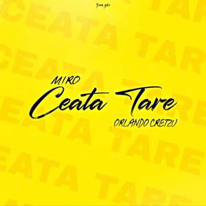 Ceata Tare (feat. MIRO)