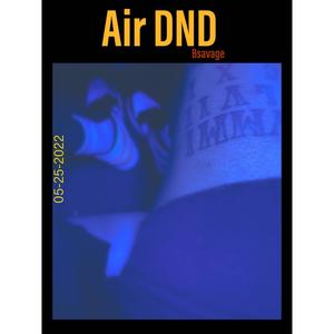 Air DND (Explicit)