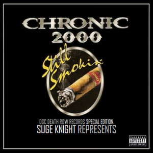 Suge Knight Represents: Chronic 2000