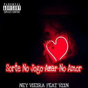 Sorte no Jogo Azar no Amor (Explicit)