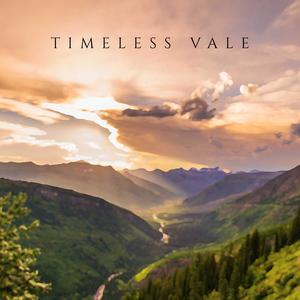 Timeless Vale