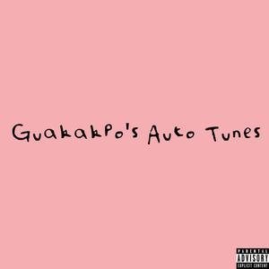 Guakakpo's Auto Tunes