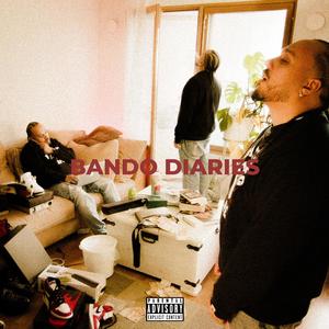 Bando Diaries (Explicit)