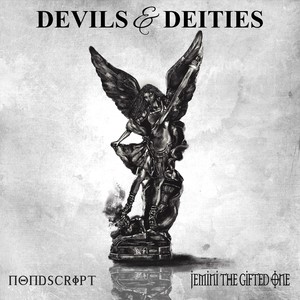 DEVILS & DEITIES (feat. Jemini the Gifted One) (Explicit)